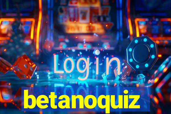 betanoquiz