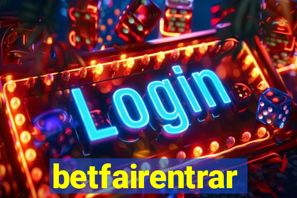 betfairentrar