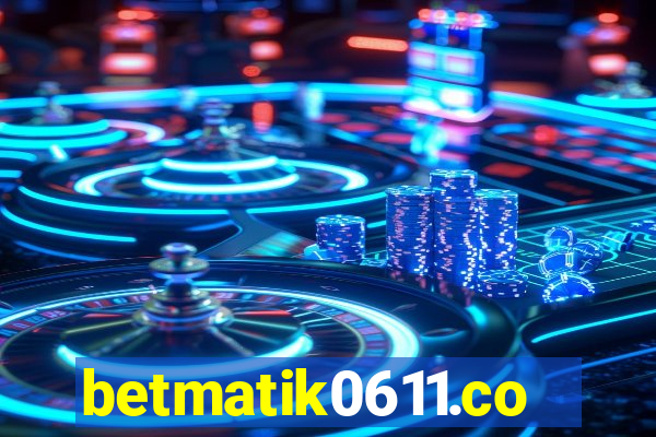 betmatik0611.com