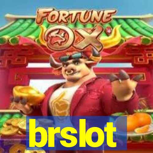 brslot