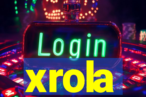 xrola