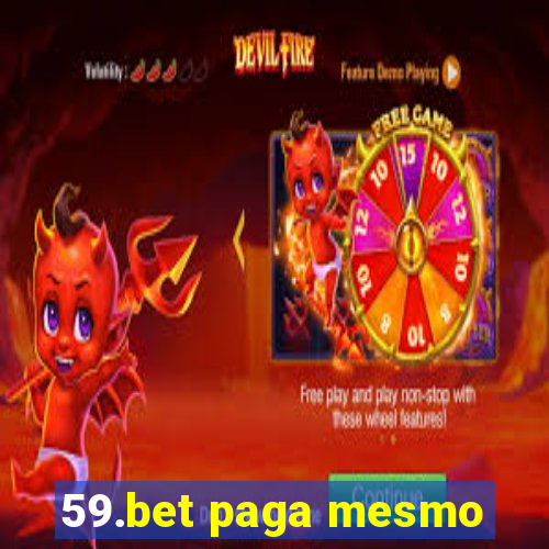 59.bet paga mesmo