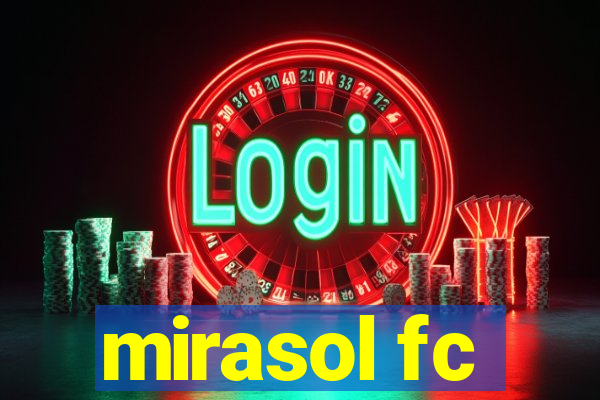 mirasol fc