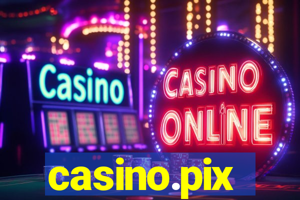 casino.pix