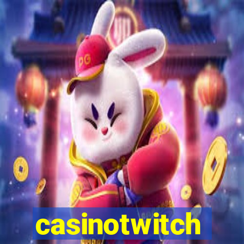 casinotwitch