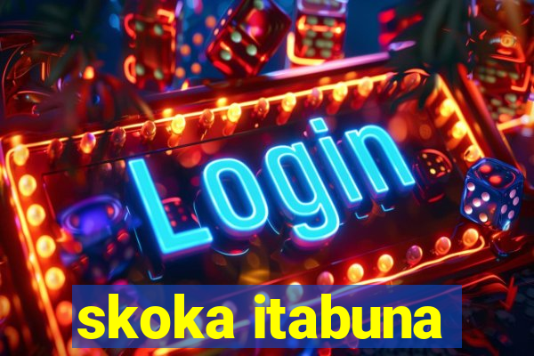 skoka itabuna