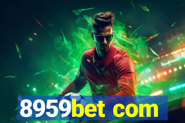 8959bet com