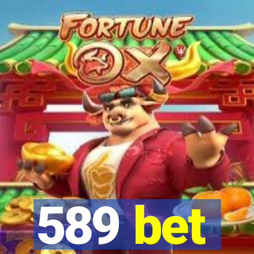 589 bet