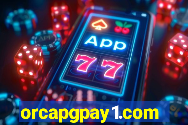 orcapgpay1.com