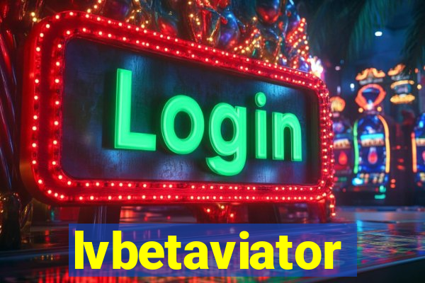 lvbetaviator