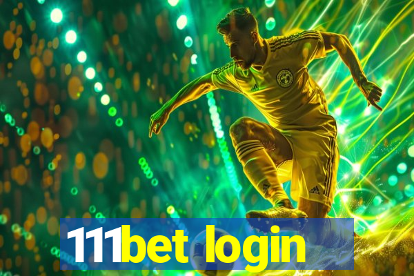 111bet login