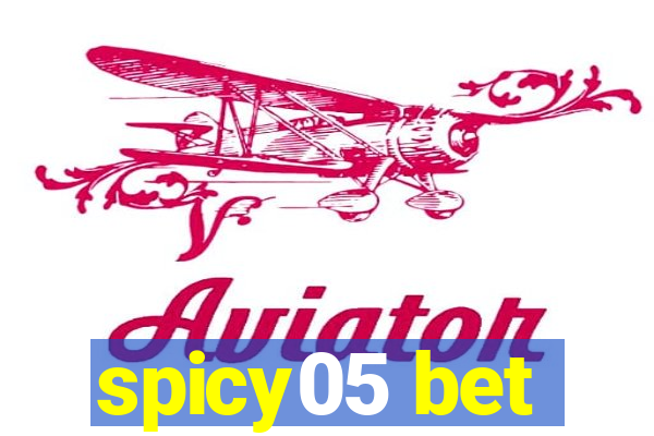 spicy05 bet