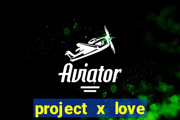 project x love potion disaster blaze gallery