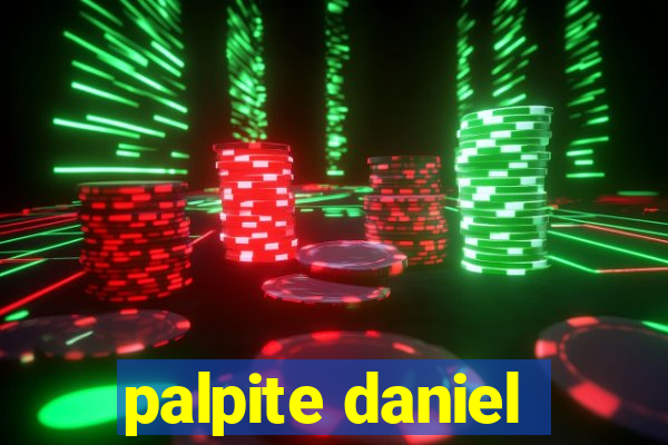 palpite daniel