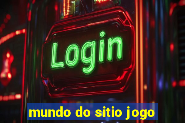 mundo do sitio jogo