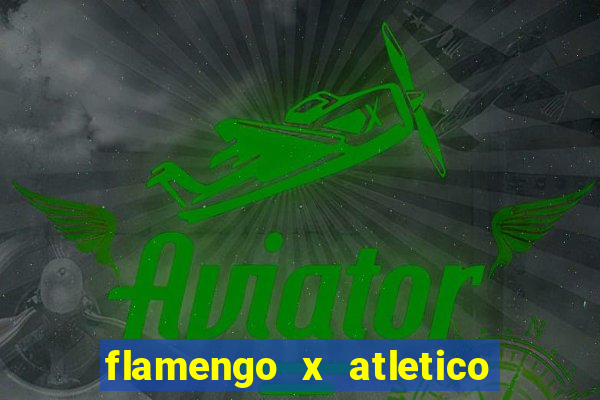 flamengo x atletico mg futemax