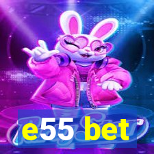 e55 bet