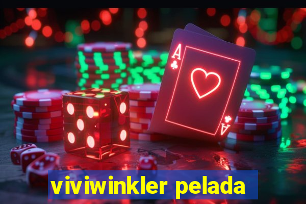 viviwinkler pelada