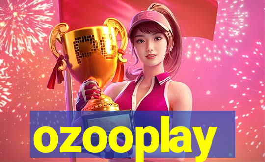 ozooplay