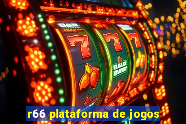 r66 plataforma de jogos