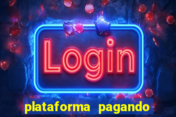 plataforma pagando no cadastro saque free