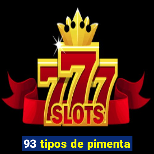 93 tipos de pimenta