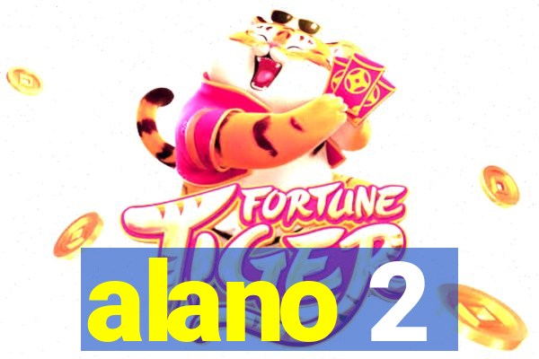 alano 2