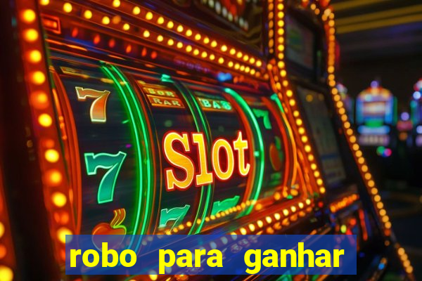 robo para ganhar no fortune tiger