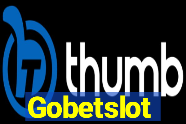 Gobetslot