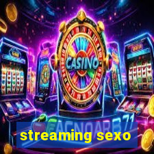 streaming sexo