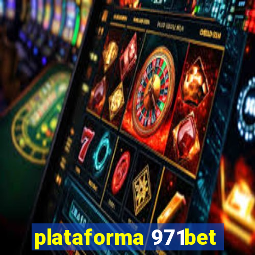 plataforma 971bet