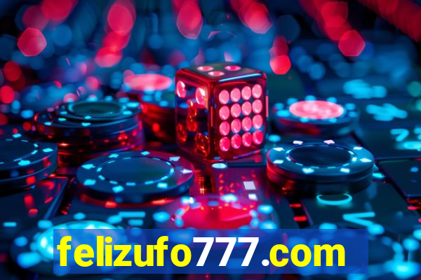 felizufo777.com