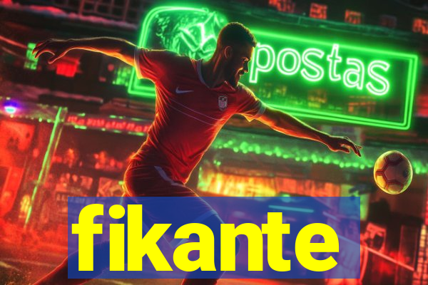 fikante