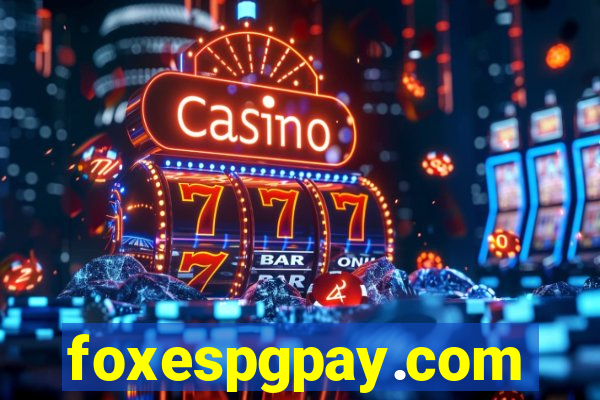 foxespgpay.com