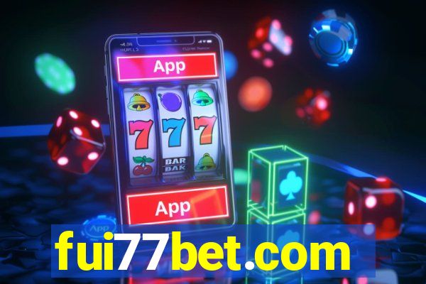 fui77bet.com