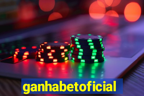 ganhabetoficial