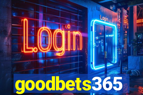 goodbets365