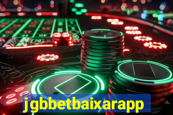 jgbbetbaixarapp