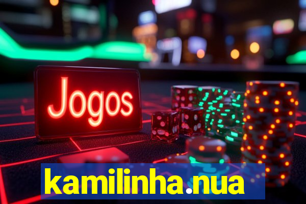 kamilinha.nua