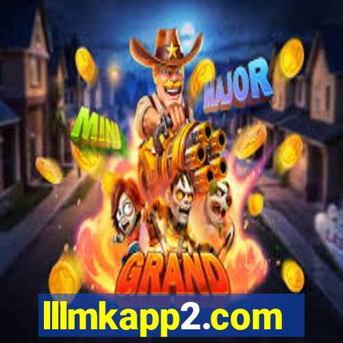 lllmkapp2.com