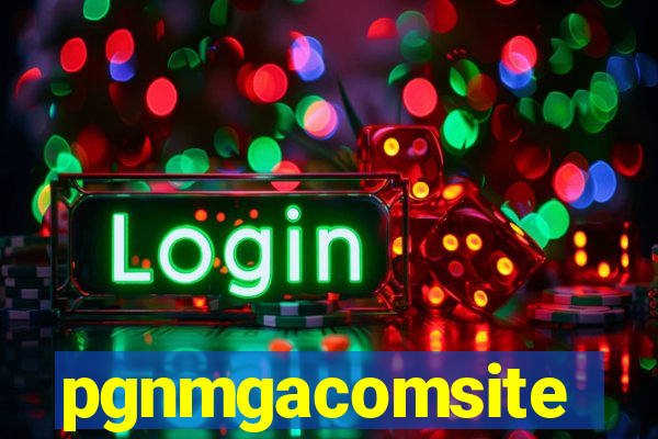 pgnmgacomsite