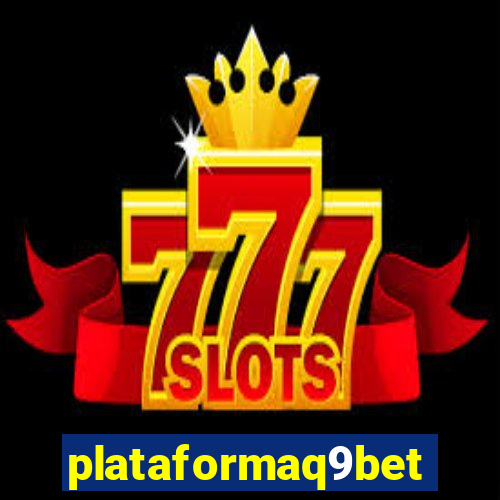 plataformaq9bet