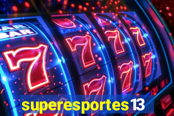 superesportes13.bet