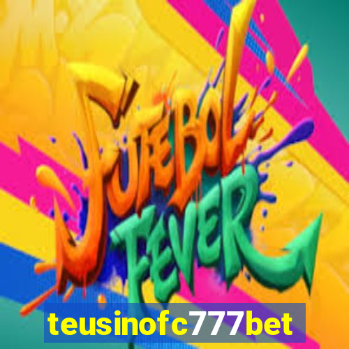 teusinofc777bet.com