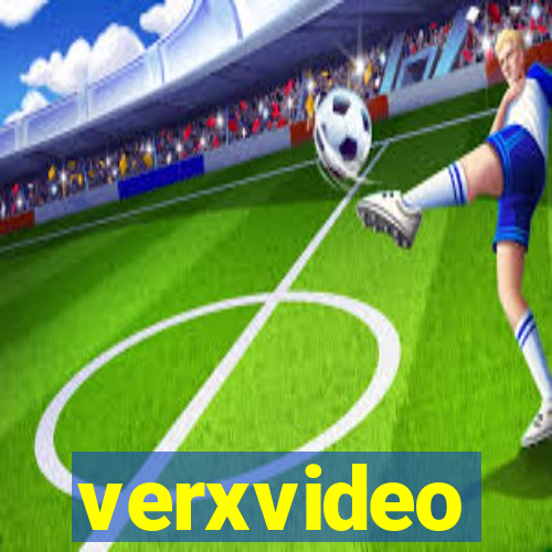 verxvideo