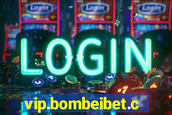 vip.bombeibet.com