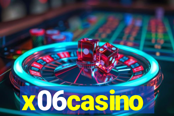 x06casino