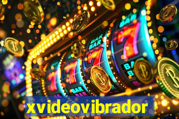 xvideovibrador