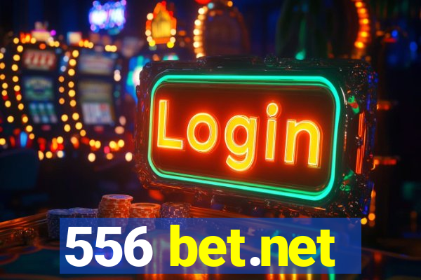 556 bet.net