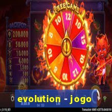 evolution - jogo